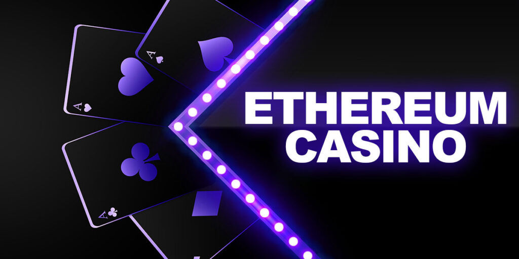 Ethereum Casino